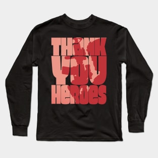 Thank You Heroes Soldier Silhouette Long Sleeve T-Shirt